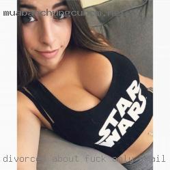 Divorced fuck only email dares needed about 2 years ago.